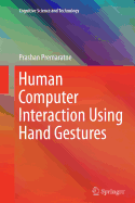 Human Computer Interaction Using Hand Gestures