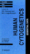 Human Cytogenetics: Essential Data - Rooney, D E (Editor), and Czepulkowski, B H (Editor)