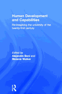 Human Development and Capabilities: Re-imagining the University of the Twenty-first Century