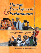 Human Development and Performance Throughout the Lifespan