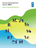 Human Development Report 2015: Work for Human Development