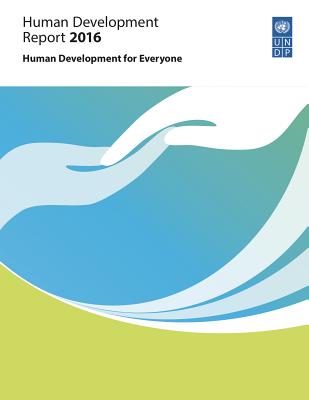 Human Development Report 2016: Human Development for Everyone - Programme, United Nations Development