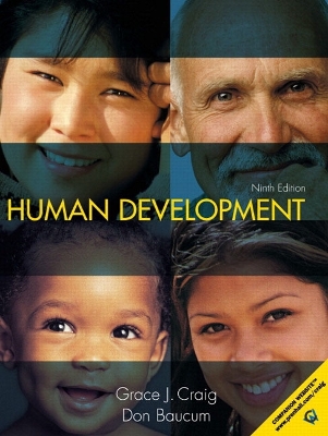 Human Development - Craig, Grace J, and Baucum, Donald, Ph.D.