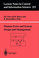 Human Error and System Design and Management