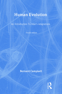 Human Evolution: An Introduction to Man's Adaptations