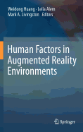 Human Factors in Augmented Reality Environments
