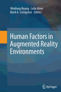 Human Factors in Augmented Reality Environments
