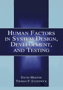 Human Factors in System Design, Development, and Testing