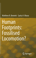 Human Footprints: Fossilised Locomotion?