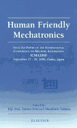 Human Friendly Mechatronics