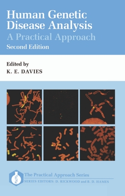 Human Genetic Disease Analysis: A Practical Approach - Davies, K E (Editor)