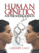 Human Genetics for the Social Sciences