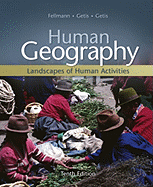 Human Geography: Landscapes of Human Activities