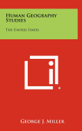 Human Geography Studies: The United States