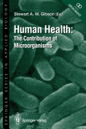 Human Health: The Contribution of Microorganisms