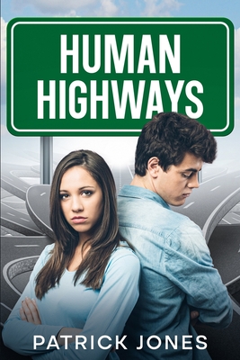 Human Highways - Jones, Patrick