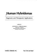 Human Hybridomas: Diagnostic and Therapeutic Applications