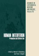 Human Interferon: Production and Clinical Use