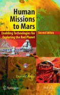 Human Missions to Mars: Enabling Technologies for Exploring the Red Planet
