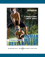HUMAN MOTOR DEVELOPMENT: A LIFESPAN APPROACH