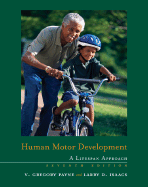 Human Motor Development: A Lifespan Approach