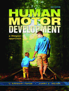 Human Motor Development: A Lifespan Approach