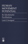 Human Movement Potential: Its Ideokinetic Facilitation