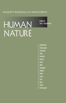 Human Nature: A Reader - Kupperman, Joel J (Editor)