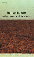 Human Nature and the Limits of Science