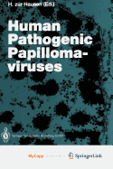 Human Pathogenic Papillomaviruses
