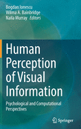 Human Perception of Visual Information: Psychological and Computational Perspectives