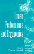 Human Performance and Ergonomics: Perceptual and Cognitive Principles
