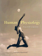 Human Physiology: From Cells to Systems