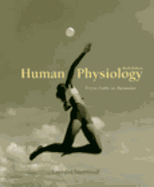 Human Physiology: From Cells to Systems