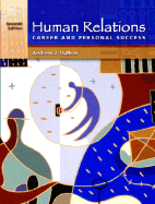 Human Relations for Career and Personal Success