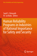 Human Reliability Programs in Industries of National Importance for Safety and Security