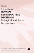 Human Reproductive Decisions