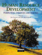 Human Resource Development Perspectives, Strategies and Practices