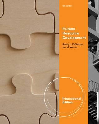 Human Resource Development - DeSimone, Randy L., and Werner, Jon M.