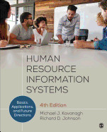 Human Resource Information Systems: Basics, Applications, and Future Directions