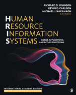 Human Resource Information Systems - International Student Edition: Basics, Applications, and Future Directions