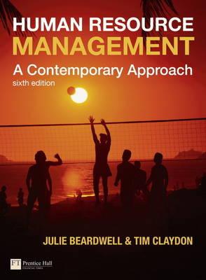 Human Resource Management:A Contemporary Approach Plus MyManagementLab student access card - Beardwell, Julie, and Claydon, Tim (Editor)