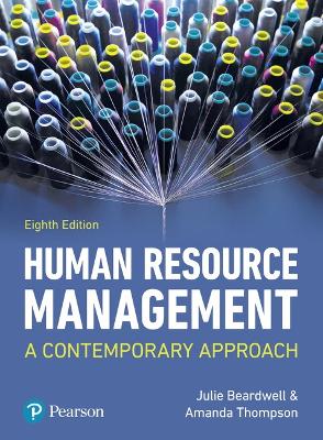 Human Resource Management: A Contemporary Approach - Beardwell, Julie, and Thompson, Amanda