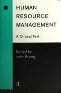Human Resource Management: A Critical Text