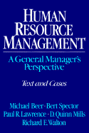 Human resource management : a general manager's perspective : text and cases