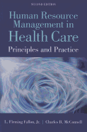 Human Resource Management in Health Care: .