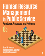 Human Resource Management in Public Service: Paradoxes, Processes, and Problems