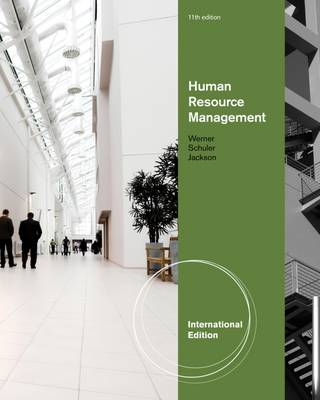 Human Resource Management, International Edition - Jackson, Susan, and Schuler, Randall, and Werner, Steve