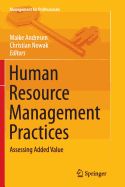 Human Resource Management Practices: Assessing Added Value