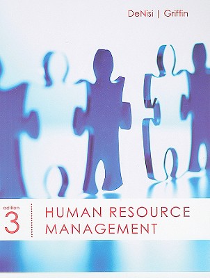 Human Resource Management - DeNisi, Angelo S, and Griffin, Ricky W